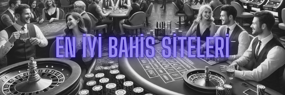 En Yeni Bahis Siteleri